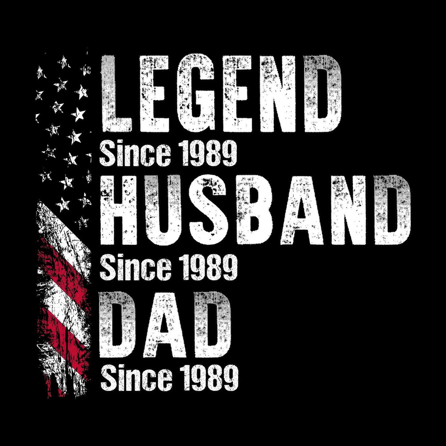 Legend Husband Dad Papa - Customized T-Shirt