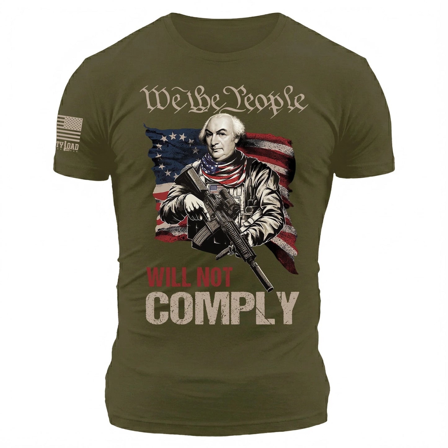 We The People Will Not Comply Gouverneur Morris - T-Shirt