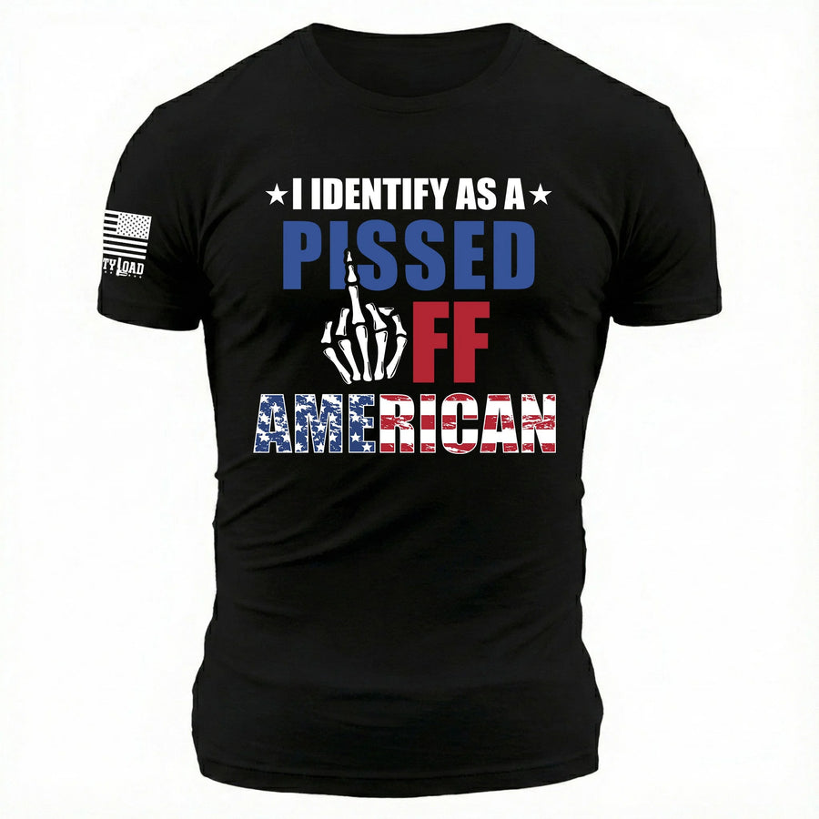 Pissed Off American - T-Shirt