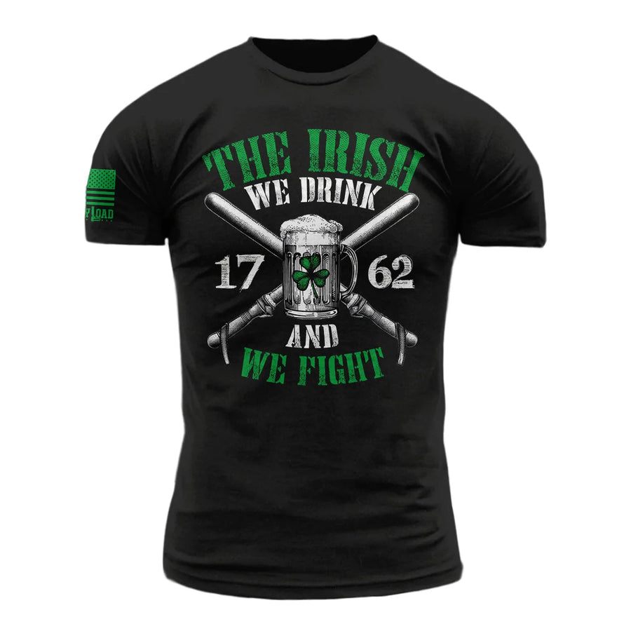 The Irish We Drink - T-Shirt