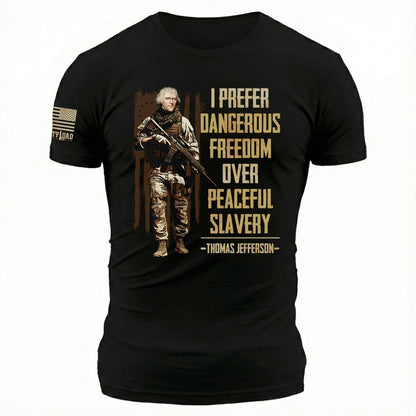 Dangerous Freedom - T-Shirt