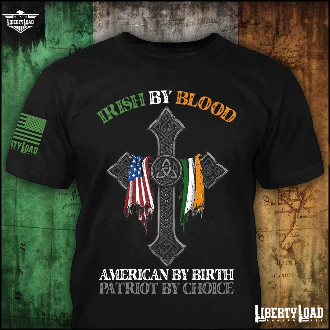 Irish By Blood - T-Shirt