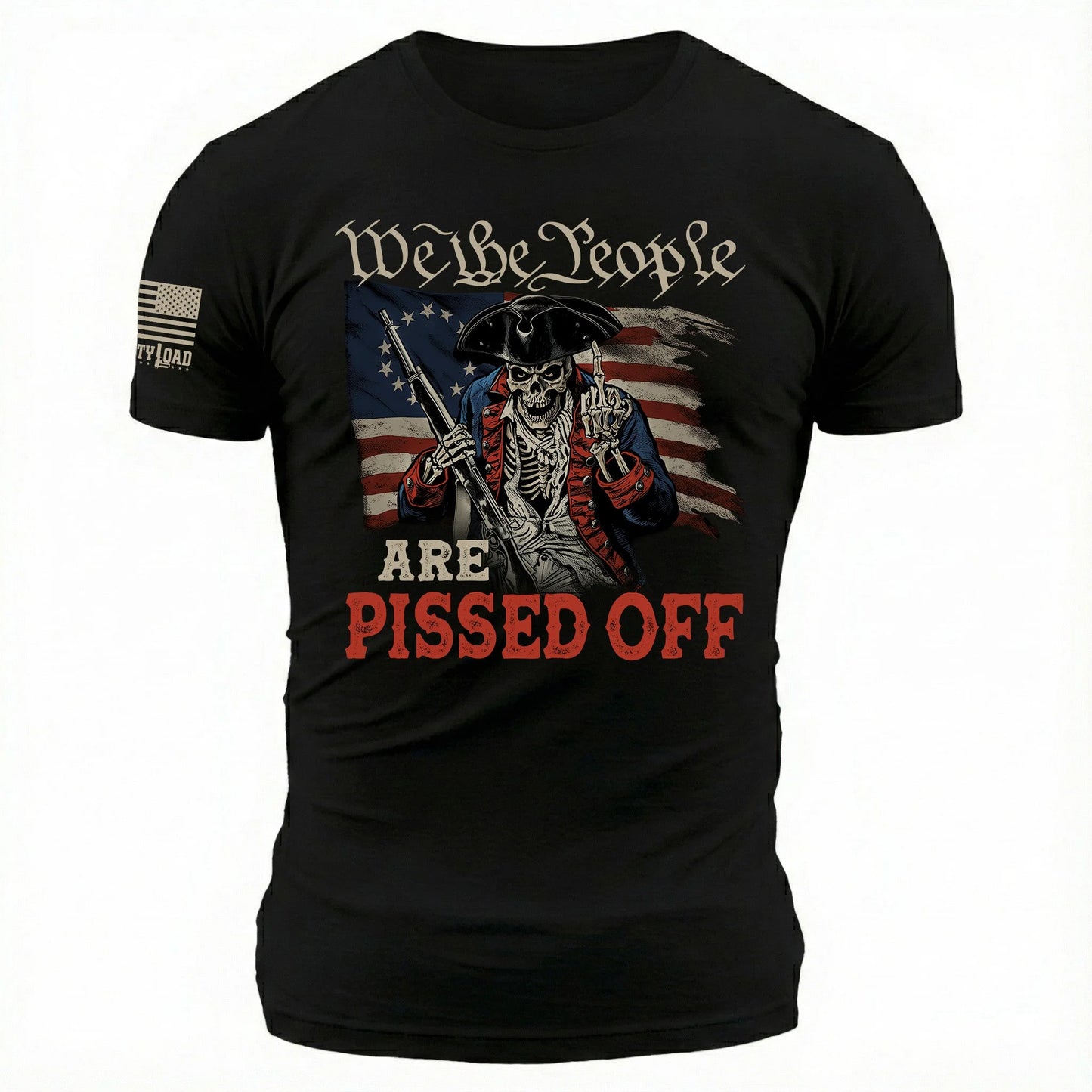 We The People Are Pissed Off - T-Shirt