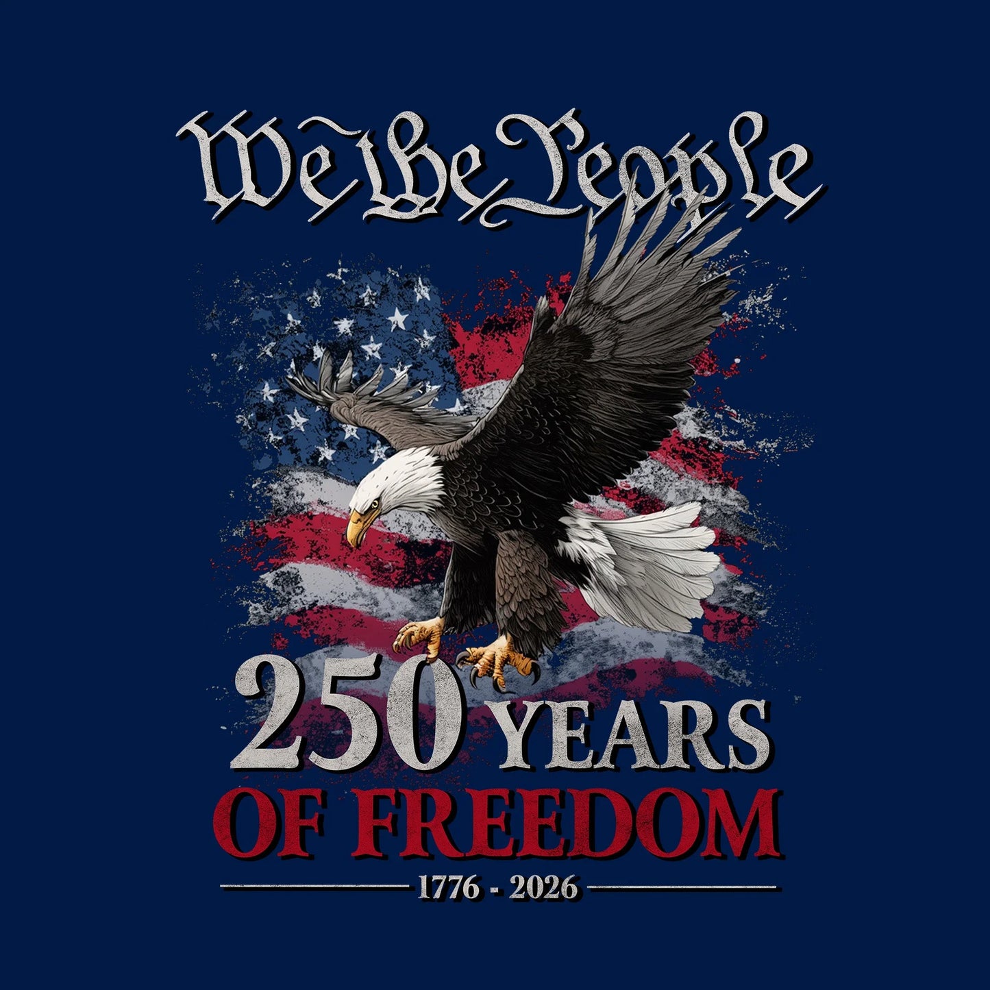 250 years of freedom - T-Shirt
