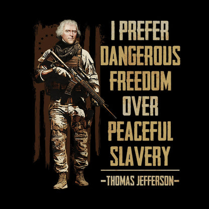 Dangerous Freedom - T-Shirt
