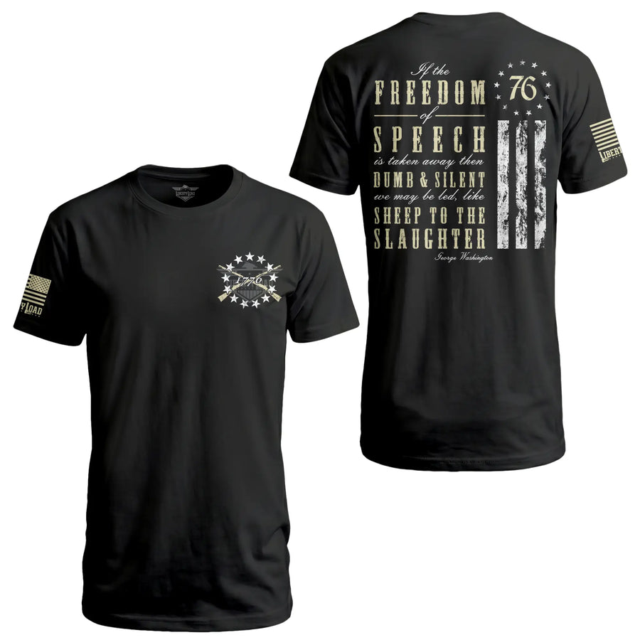 Freedom of the Speech - T-Shirt