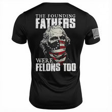 Founding Felons T-Shirt