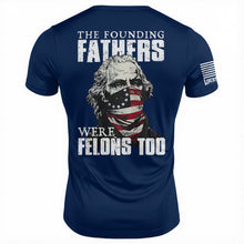 Founding Felons T-Shirt