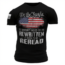 We The People American Flag Reread Not Rewritten - T-Shirt